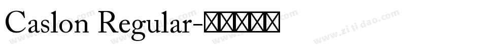 Caslon Regular字体转换